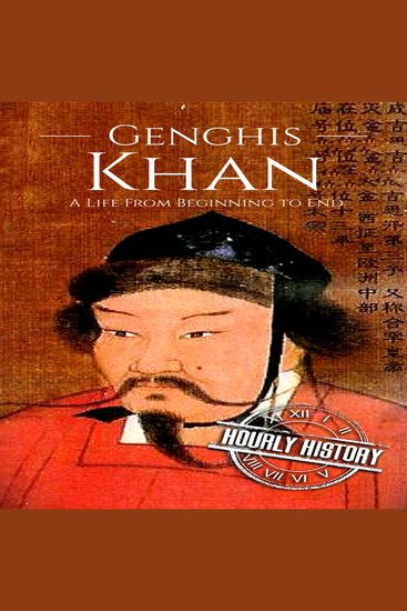 Genghis Khan - A Life from Beginning to End - cover