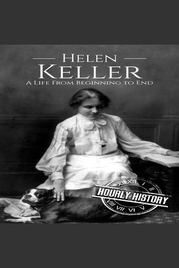 Helen Keller - A Life from Beginning to End - cover