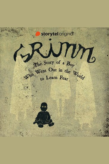 GRIMM - The Story of a Boy Who Went Out in the World to Learn Fear - cover