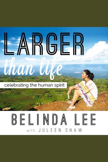 Larger than Life: Celebrating the Human Spirit - cover