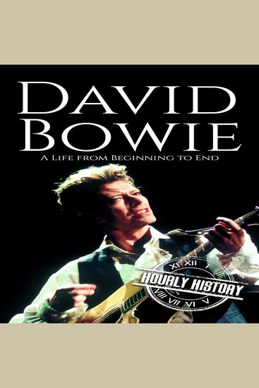 David Bowie - A Life from Beginning to End - cover
