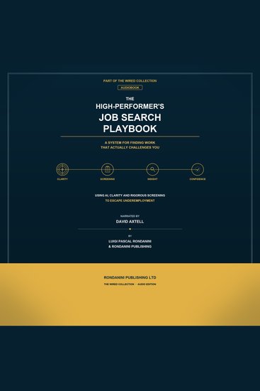 The High-Performer's Job Search Playbook - A system for finding work that actually challenges you - cover