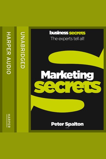 Marketing: The experts tell all! (Collins Business Secrets) - cover
