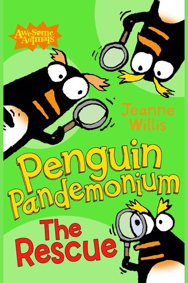 Penguin Pandemonium - The Rescue (Awesome Animals) - cover