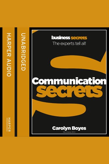 Communication: The experts tell all! (Collins Business Secrets) - cover