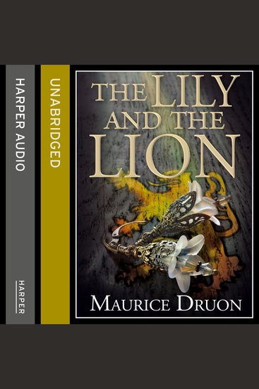 Lily and the Lion The (The Accursed Kings Book 6) - cover