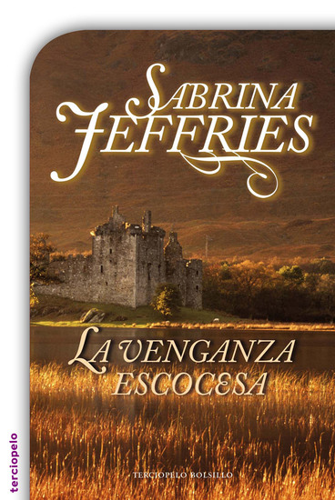 La venganza escocesa - Serie Escuela de Señoritas III - cover