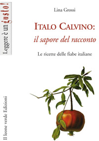 Italo Calvino: il sapore del racconto