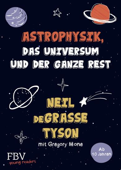 Astrophysik das Universum und der ganze Rest - cover