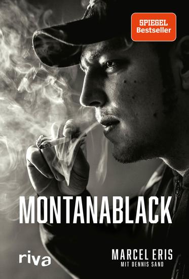 MontanaBlack - Vom Junkie zum YouTuber Die Autobiografie des erfolgreichsten deutschen Gaming-Streamers mit Millionenreichweite auf YouTube und Twitch - cover