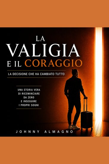 La valigia e il coraggio - cover