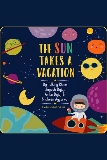 The Sun Takes a Vacation - The Milky Way's Don't-Go-Away Party - cover