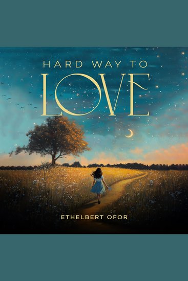 Hard way to love - cover