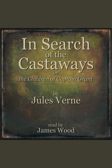 In Search of the Castaways - The Children of Captain Grant - cover