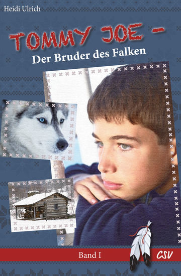 Tommy Joe - Band 1: Der Bruder des Falken - cover