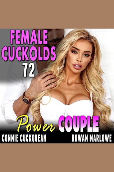 Power Couple: Female Cuckolds 72 - cover