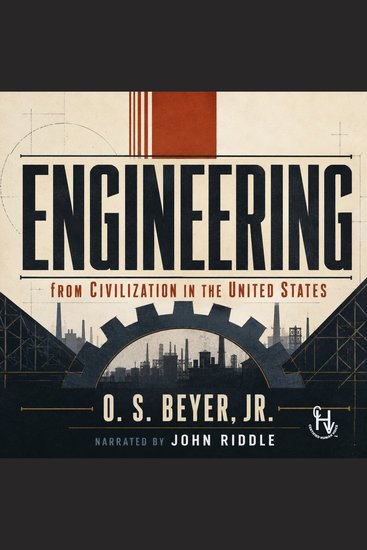 Engineering - from Civizilation in The United States - cover