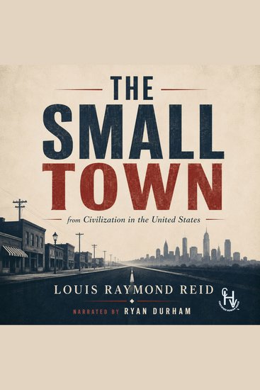 The Small Town - from Civizilation in The United States - cover