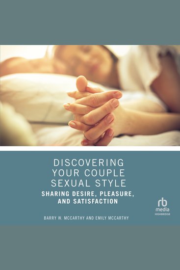 Discovering Your Couple Sexual Style - Sharing Desire Pleasure and Satisfaction - cover