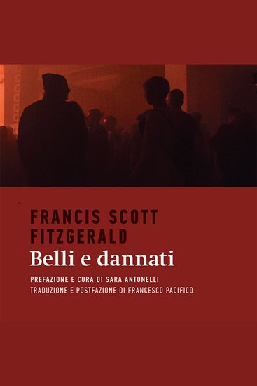 Belli e dannati - cover