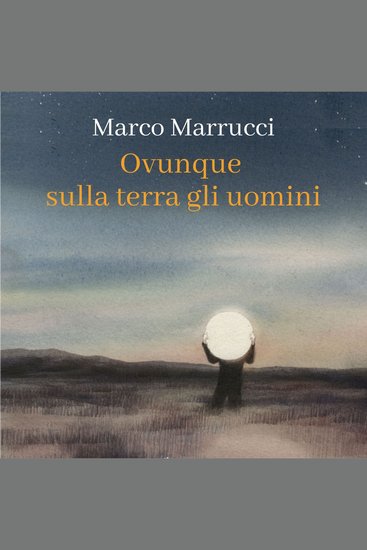 Ovunque sulla terra gli uomini - cover