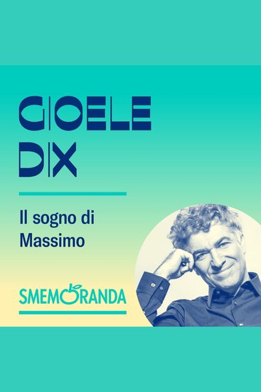 Il sogno di Massimo - Smemoranda - cover