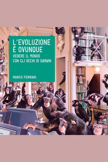 L'evoluzione è ovunque - cover