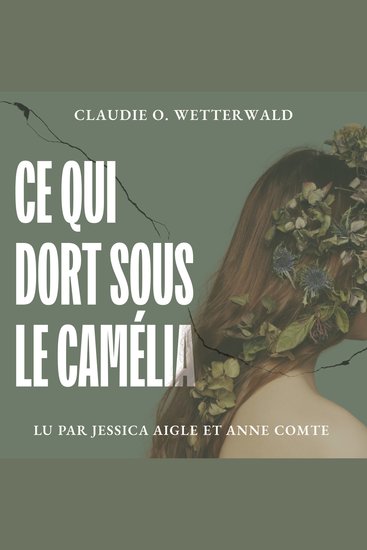 Ce qui dort sous le camélia - cover