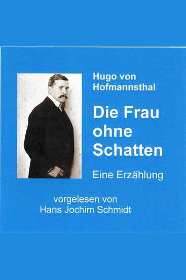 Die Frau ohne Schatten - Eine Erzählung - cover