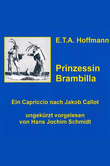 Prinzessin Brambilla - Ein Capriccio nach Jakob Callot - cover