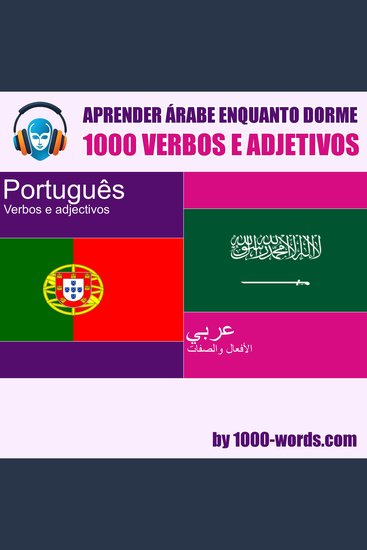 Aprender árabe enquanto dorme – 1000 verbos e adjetivos - cover
