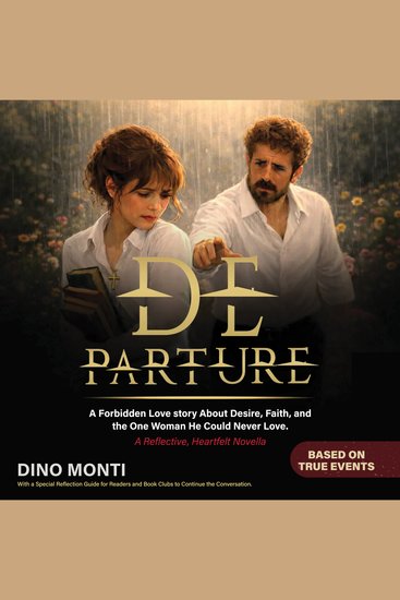 Departure - A Forbidden Love story About Desire Faith and the One Woman He Could Never Love - cover