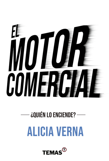 El motor comercial - ¿Quién lo enciende? - cover