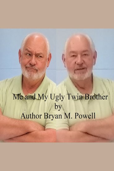 Me and My Ugly Twin Brother - cover