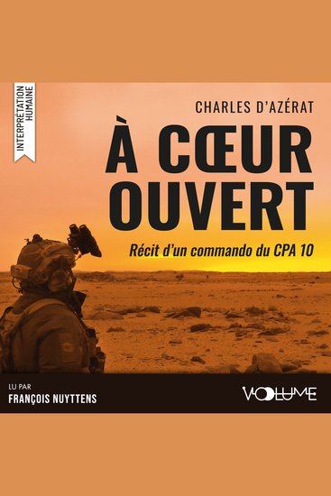 À cœur ouvert - Récit d'un commando du CPA 10 - cover