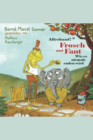 Allerhand! Frosch und Fant (3) - Wie es niemals enden wird - cover