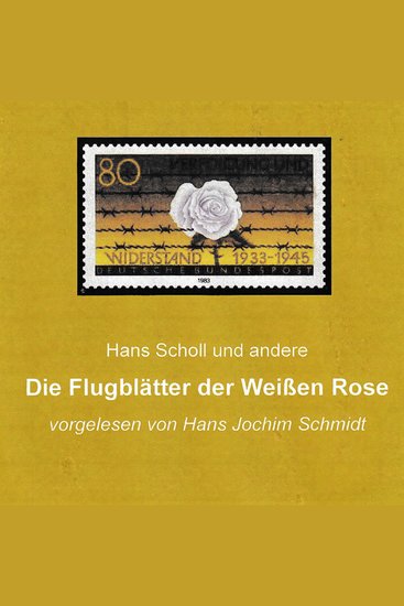Die Flugblätter der Weißen Rose - cover