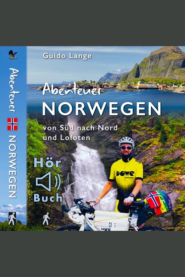 Abenteuer NORWEGEN - Von Süd nach Nord und Lofoten - cover