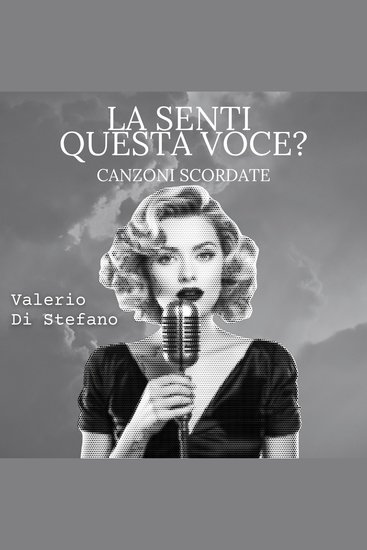 La senti questa voce? Canzoni scordate - cover
