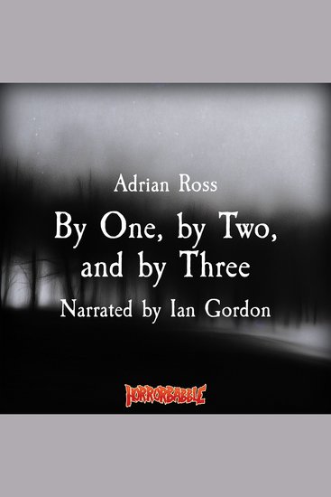 By One by Two and by Three: A Debt Paid in Three Lives - cover
