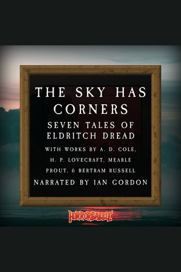 The Sky Has Corners - Seven Tales of Eldritch Dread - cover