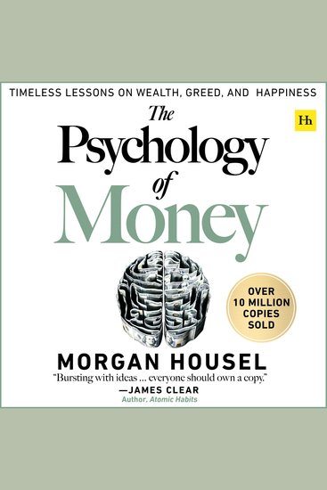 The Psychology of Money - The transformative multimillion-copy personal finance bestseller - cover