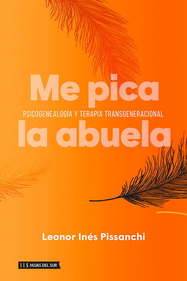 Me pica la abuela - Psicogenealogía y terapia transgeneracional - cover