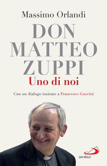 Don Matteo Zuppi - Uno di noi - cover