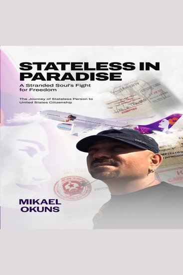 Stateless In Paradise - A Stranded Soul’s Fight for Freedom - cover