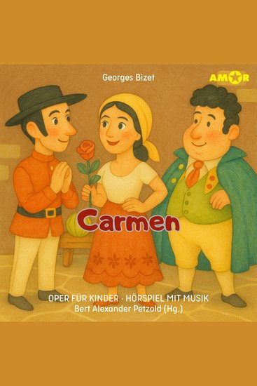 Oper für Kinder Folge 5: Carmen (ungekürzt) - cover