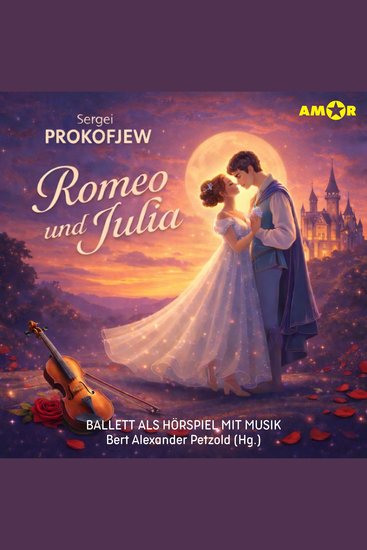 Oper und Ballet als Hörspiel mit Musik Folge 7: Romeo und Julia (ungekürzt) - cover