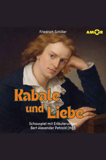 Dramen erleben! Folge 4: Kabale und Liebe - Schauspiel mit Erläuterungen (ungekürzt) - cover