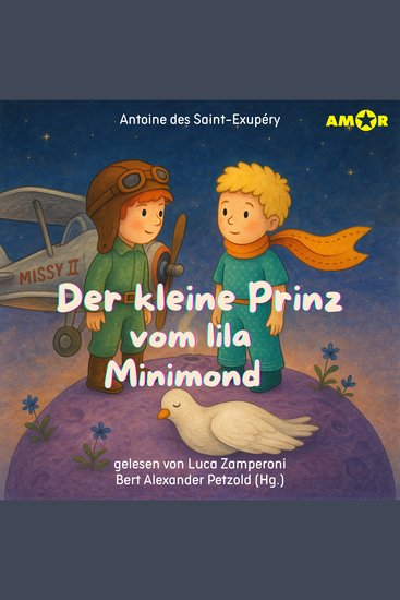 Alle Abenteuer des kleinen Prinzen Folge 1: Der kleine Prinz vom lila Minimond (ungekürzt) - cover