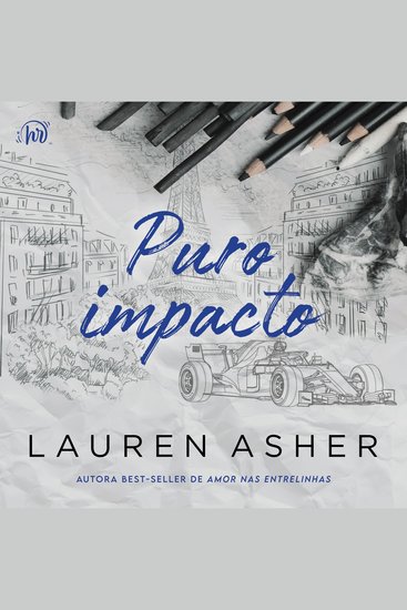 Puro impacto –  Um romance para fãs de Fórmula 1 do mesmo universo de "Puro impulso" - cover
